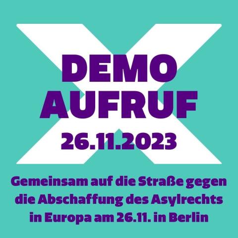 Aufruf Demo Stop GEAS 26.11. Oranienplatz