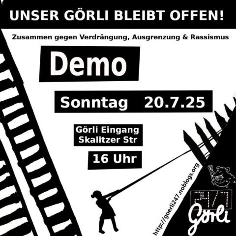 Görli bleibt offen 20.7.25 16:00 Uhr Eingang Skalitzer Str